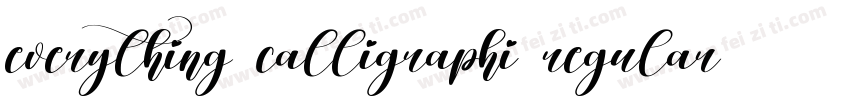 everything calligraphi regular字体转换